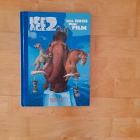 ICEAGE 2 Das Buch zum Film Bayern - Immenstadt Vorschau