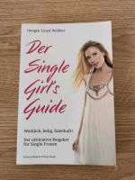 Buch Der Single Girl's Guide Der Ratgeber für Single Frauen Nordrhein-Westfalen - Bad Oeynhausen Vorschau