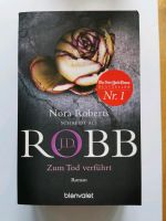 Zum Tod verführt - Norah Roberts als ROBB Schleswig-Holstein - Kiel Vorschau