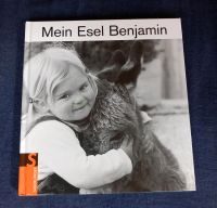 Mein Esel Benjamin *Buch Sauerländer Baden-Württemberg - Biberach Vorschau