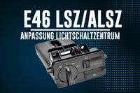 Anpassung / Programmierung Lichtschaltzentrum ALSZ / LSZ BMW E46 Bayern - Gemünden a. Main Vorschau