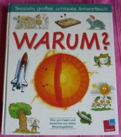 WARUM ? Grosses schlaues Antwortbuch für Kinder  Tessloff Bayern - Pinzberg Vorschau