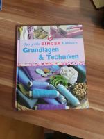 Das große Singer Nähbuch Grundlage und Techniken Hessen - Bad Sooden-Allendorf Vorschau