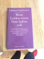 Wenn Leiden einen Sinn haben soll J. Konrad Stettbacher Miller Bayern - Amorbach Vorschau