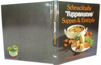 BP Tupperware Schmackhafte Suppen und Eintöpfe mal durchgeblätter Rheinland-Pfalz - Breitscheid Vorschau