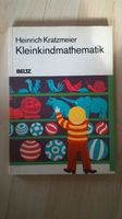 Kleinkindmathematik Heinrich Kratzmeier Beltz Verlag 2. Auflage Baden-Württemberg - Winterlingen Vorschau