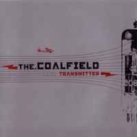 The Coalfield ‎– Transmitter CD Hardcore Rheinland-Pfalz - Rieschweiler-Mühlbach Vorschau