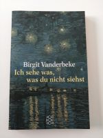 Ich sehe was, was du nicht siehst (Buch, Birgit Vanderbeke) Baden-Württemberg - Gottmadingen Vorschau