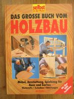 Das große Buch vom Holzbau mit über 1000 Fotos. Edewecht - Edewecht - Friedrichsfehn Vorschau