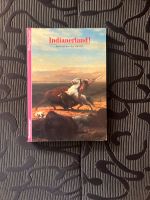 Indianerland! - Philippe Jacquin Baden-Württemberg - Heilbronn Vorschau