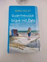 Doppelband: Unzertrennlich + Urlaub mit Papa Dora, Heldt: 803980 Nordrhein-Westfalen - Geilenkirchen Vorschau