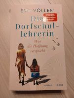 Eva Völler " Die Dorfschullehrerin" 1. Band Bayern - Herzogenaurach Vorschau