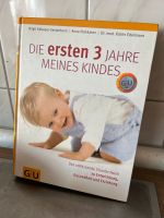 Die ersten 3 Jahre meines Kindes GU Ratgeber Schwangerschaft Baden-Württemberg - Konstanz Vorschau