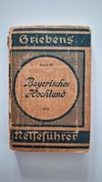 Grieben Reiseführer Bayerisches Hochland Band 66 (1923) Wandsbek - Hamburg Marienthal Vorschau