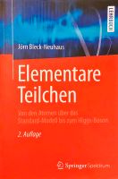 Elementare Teilchen | Jörn Bleck-Neuhaus | 2. Auflage Hessen - Marburg Vorschau