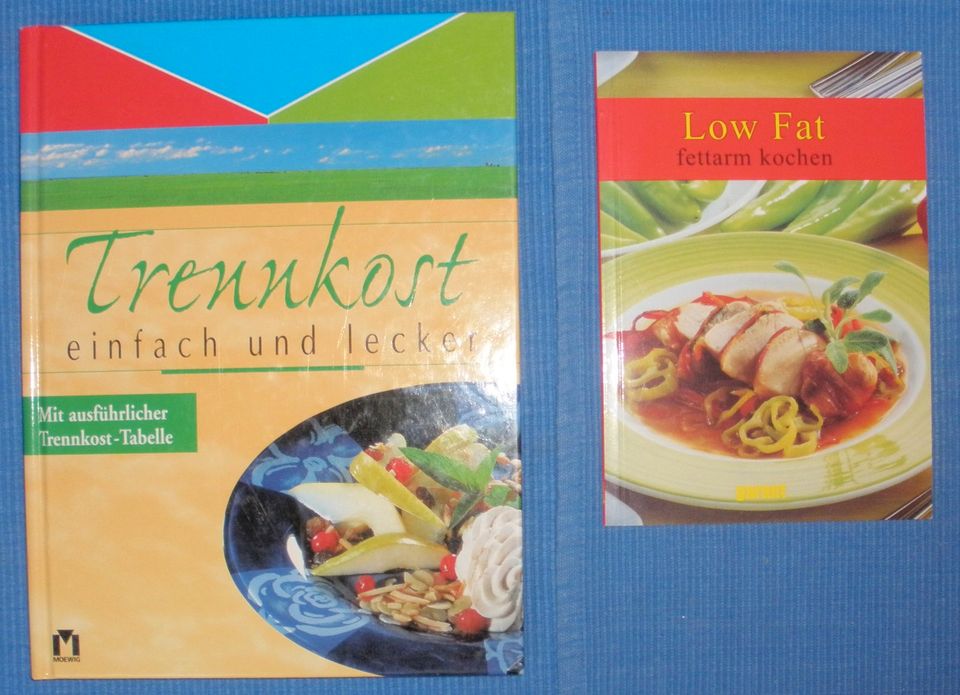 Trennkost - einfach und lecker + Low Fat – fettarm kochen in Waldbüttelbrunn