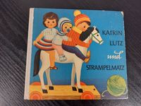 Katrin Lutz und Strampelmatz * Strick und Häkelanleitung DDR 1965 Dresden - Briesnitz Vorschau