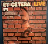 "Et Cetera Live“ Vinyl Rheinland-Pfalz - Mainz Vorschau