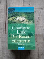 Charlotte Link - Die Rosenzüchterin Bayern - Roßhaupten Vorschau