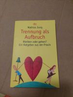 Trennung als Aufbruch, Mathias Jung,  5,00 € Hessen - Oestrich-Winkel Vorschau