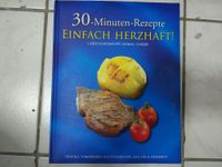 Buch 30 Minuten Rezepte Einfach Herzhaft Snacks Vorspeisen Salate Berlin - Schöneberg Vorschau