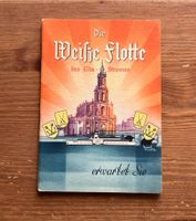 Die Weiße Flotte Elbe um 1939 Dresden Programmheft d Dampfschiffe Sachsen - Chemnitz Vorschau