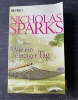 Wie ein einziger Tag, Nicholas Sparks Bayern - Selb Vorschau