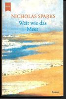 Weit wie das Meer Nicholas Sparks Heyne Taschenbuch Sachsen - Bautzen Vorschau