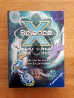 NEU X Science 5 Sinne, Experimente, 8-12 Jahre Rheinland-Pfalz - Bosenbach Vorschau