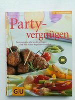 Kochbuch - Partyvergnügen - GU - Angelika Ilies Hessen - Petersberg Vorschau