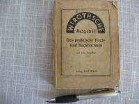 DAS PRAKTISCHE KOCH- UND BACKBÜCHLEIN von Else Schelbert Thüringen - Walpernhain Vorschau