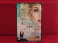 Hannah Fielding - Aphrodites Tränen - in deutsch - Neu! Bayern - Mühldorf a.Inn Vorschau