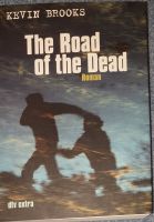 The Road of the Dead - Kevin Brooks Berlin - Charlottenburg Vorschau