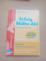 das Übungsbuch für Mathematik  "Erfolg im Mathe-Abi" Schleswig-Holstein - Glückstadt Vorschau