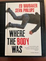 Ed Brubaker/Sean Phillips Where the body was Friedrichshain-Kreuzberg - Kreuzberg Vorschau