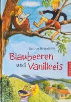 "Blaubeeren und Vanilleeis" Gudrun Helgadottir Dressler Verlag Schleswig-Holstein - Henstedt-Ulzburg Vorschau