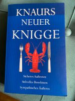 Knaurs neuer Knigge : [sicheres Auftreten - stilvolles Benehmen - Nordrhein-Westfalen - Leverkusen Vorschau