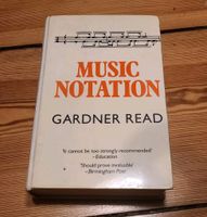 Gardner Read- Music Notation: A Manual of Modern Practice Berlin - Neukölln Vorschau