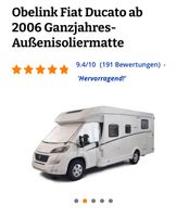 Obelink Fiat Ducato ab 2006 Ganzjahres-Außenisoliermatte Schleswig-Holstein - Brügge Holst Vorschau