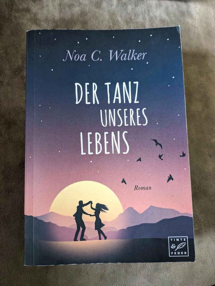 Christlicher Roman "Der Tanz unseres Lebens" Noa C Walker in Nürtingen