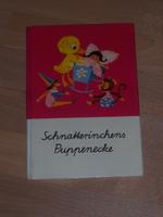 Schnatterinchens Puppenecke + DDR Kinderbuch + 1. Auflage 1973 Leipzig - Grünau-Mitte Vorschau