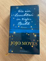 Jojo Moyes Buch Wie ein leuchten in tiefer Nacht Bayern - Niederaichbach Vorschau