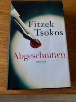 Fitzek Tsokos Abgeschnitten Thriller gebundenes Buch Niedersachsen - Garbsen Vorschau