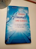 Einmal Himmel und zurück Mary C. Neal Hardcover Rheinland-Pfalz - Mainz Vorschau