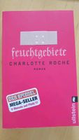 Buch: Charlotte Roche - Feuchtgebiete/Schoßgebete Rheinland-Pfalz - Diez Vorschau