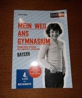 Mein Weg ans Gymnasium Mathematik Mathe bayern Duden Stefan waitl Bayern - Weitramsdorf Vorschau