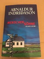 Menschensöhne - Islandkrimi von Arnaldur Indridason Nordrhein-Westfalen - Recklinghausen Vorschau