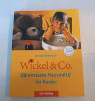 Buch Kinderkrankheiten Wickel & Co Bärenstarke Ursula Uhlemayr Nordrhein-Westfalen - Wülfrath Vorschau