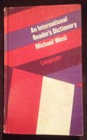 An International Reader`s Dictionary -Michael West- Englisch Bayern - Zeitlofs Vorschau
