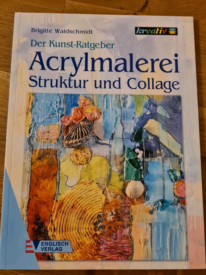 Buch Acrylmalerei Struktur und Collage in Cölbe